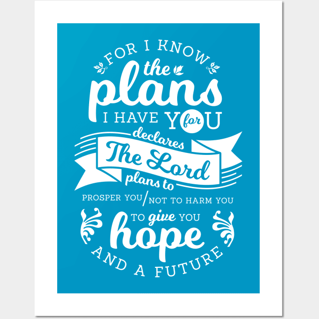 Jeremiah 29:11 Typography Wall Art by Andrea Maxwell Design